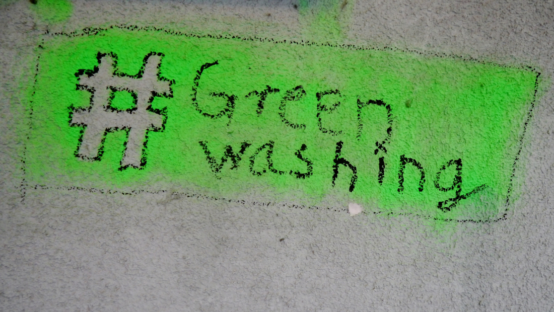 Have you heard of GREENWASHING?